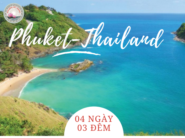 TOUR PHUKET - VỊNH PHANG NGA - THÁI LAN