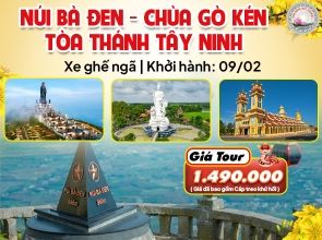 TÂY NINH - NÚI BÀ ĐEN - THÁNH THẤT CAO ĐÀI