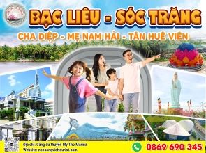 BẠC LIÊU - SÓC TRĂNG - TÂN HUÊ VIÊN