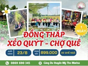 ĐỒNG THÁP - DI TÍCH XẺO QUÝT - CHỢ QUÊ TÂN THUẬN ĐÔNG