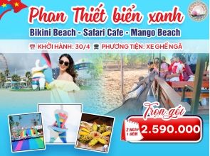 PHAN THIẾT - BIKINI BEACH - SAFARI CAFE - MANGO BEACH