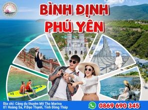 BÌNH ĐỊNH - PHÚ YÊN