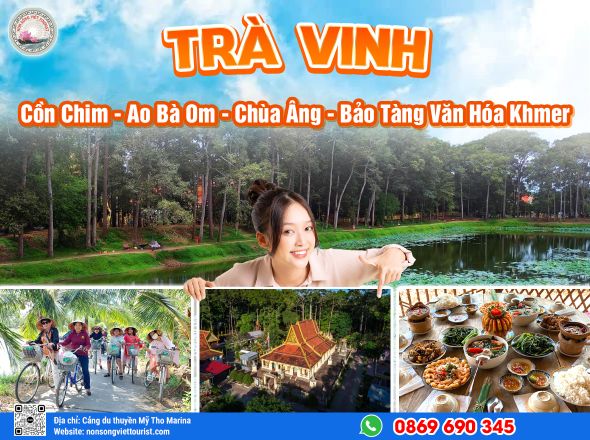 TOUR TRÀ VINH - CỒN CHIM - AO BÀ OM - CHÙA ÂNG