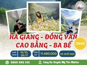 HÀ GIANG - ĐỒNG VĂN - CAO BẰNG - BA BỂ