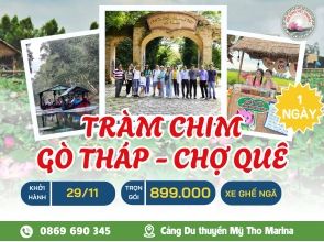 ĐỒNG THÁP - VQG TRÀM CHIM - GÒ THÁP - CHỢ QUÊ